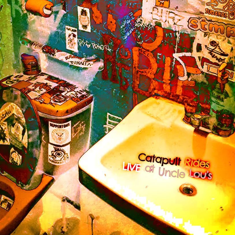 Catapult Rides Live At Uncle Lou's 