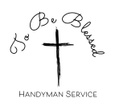 TO BE BLESSED HANDYMAN SERVICES