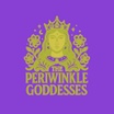 The Periwinkle Goddesses