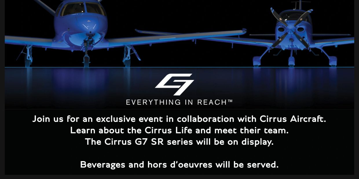 Cirrus Aircraft event showcasing the G7 SR series with drinks and hors d’oeuvres.