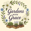 Gardens with Grace