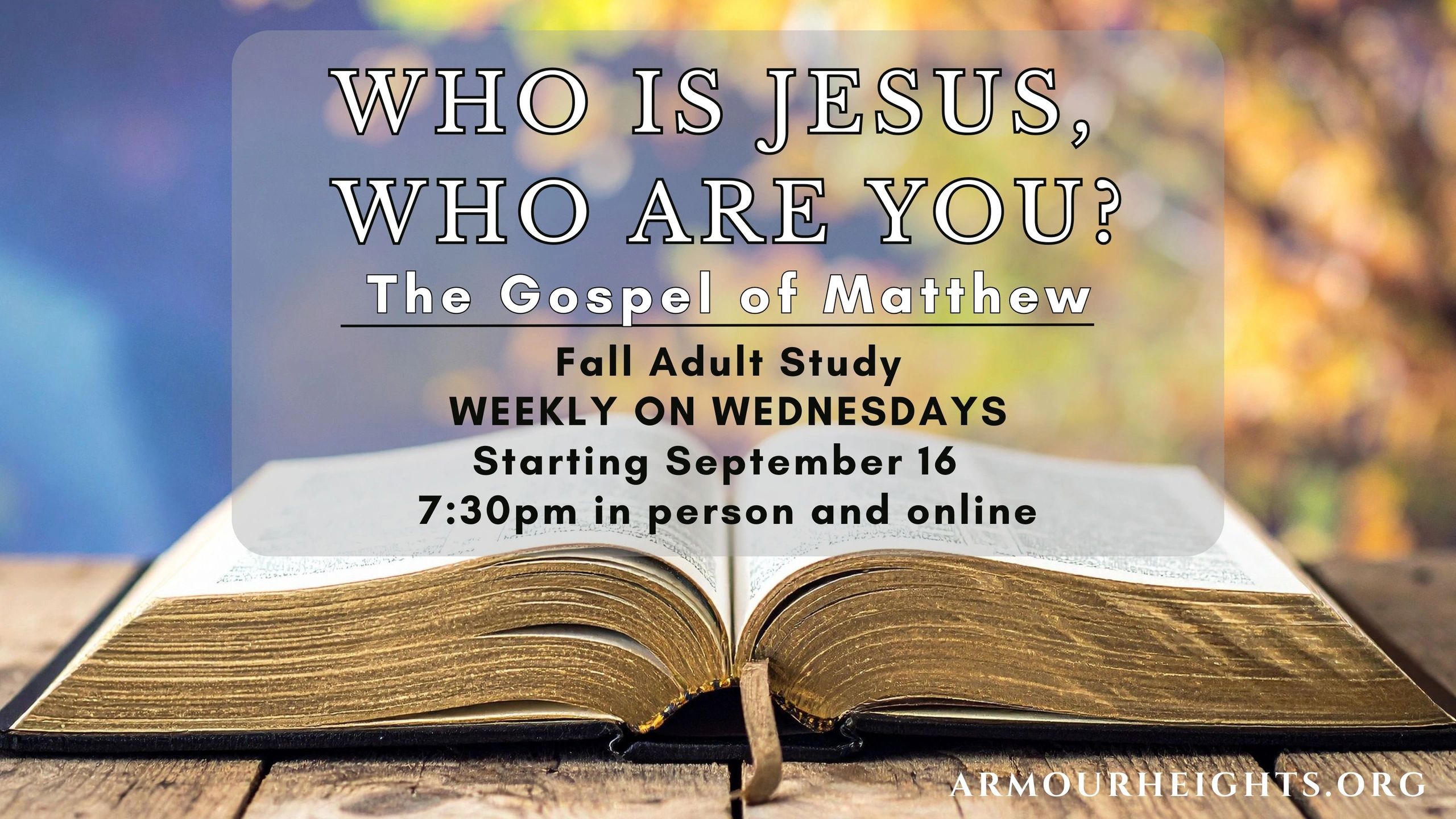 Bible study announcement for The Gospel of Matthew.