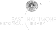 East Baltimore Historical Library