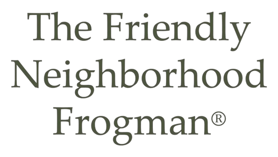 The Friendly Neighborhood Frogman® 