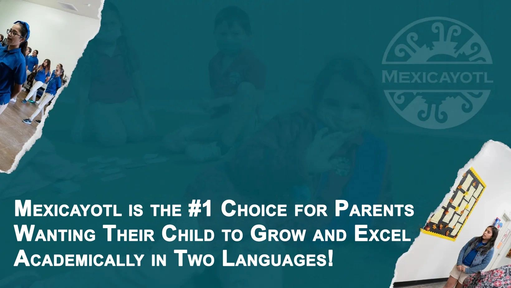 Mexicayotl Academy of Excellence