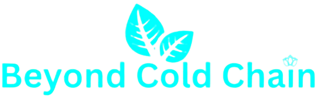 Beyond Cold chain