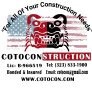 Coto Construction, Inc.   Lic B966519 & B888078