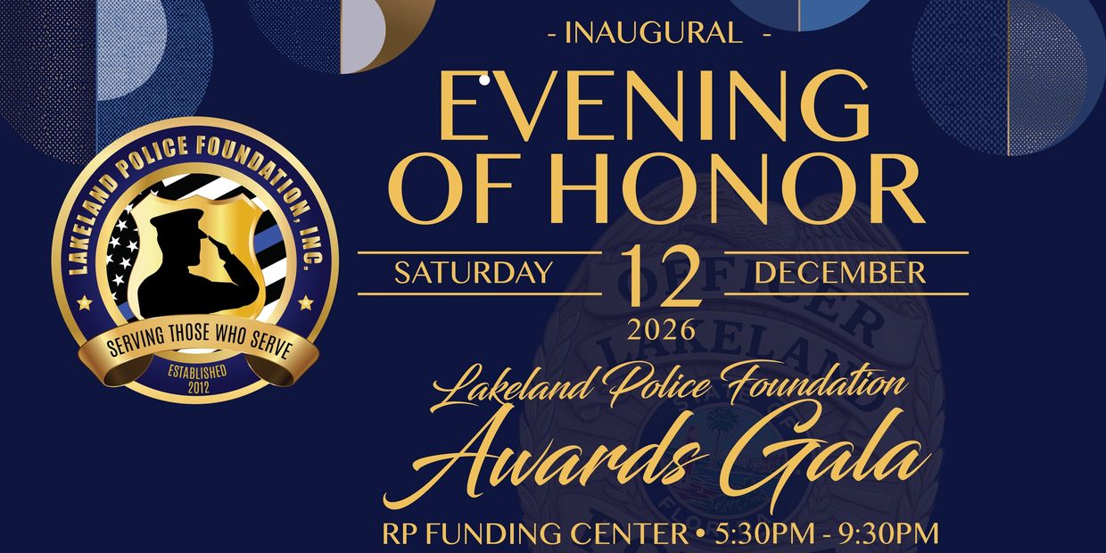Event poster for Lakeland Police Foundation Awards Gala.
