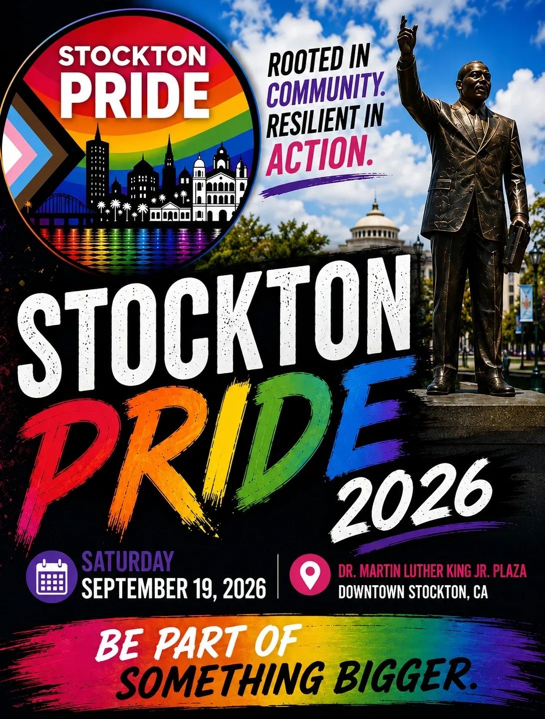 Stockton Pride 2026 event poster with rainbow colors and MLK statue.