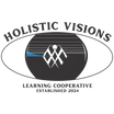 Holistic Visions Learning Cooperative