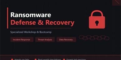 Ransomware Defense &amp; Recovery workshop promotion with key cybersecurity topics.