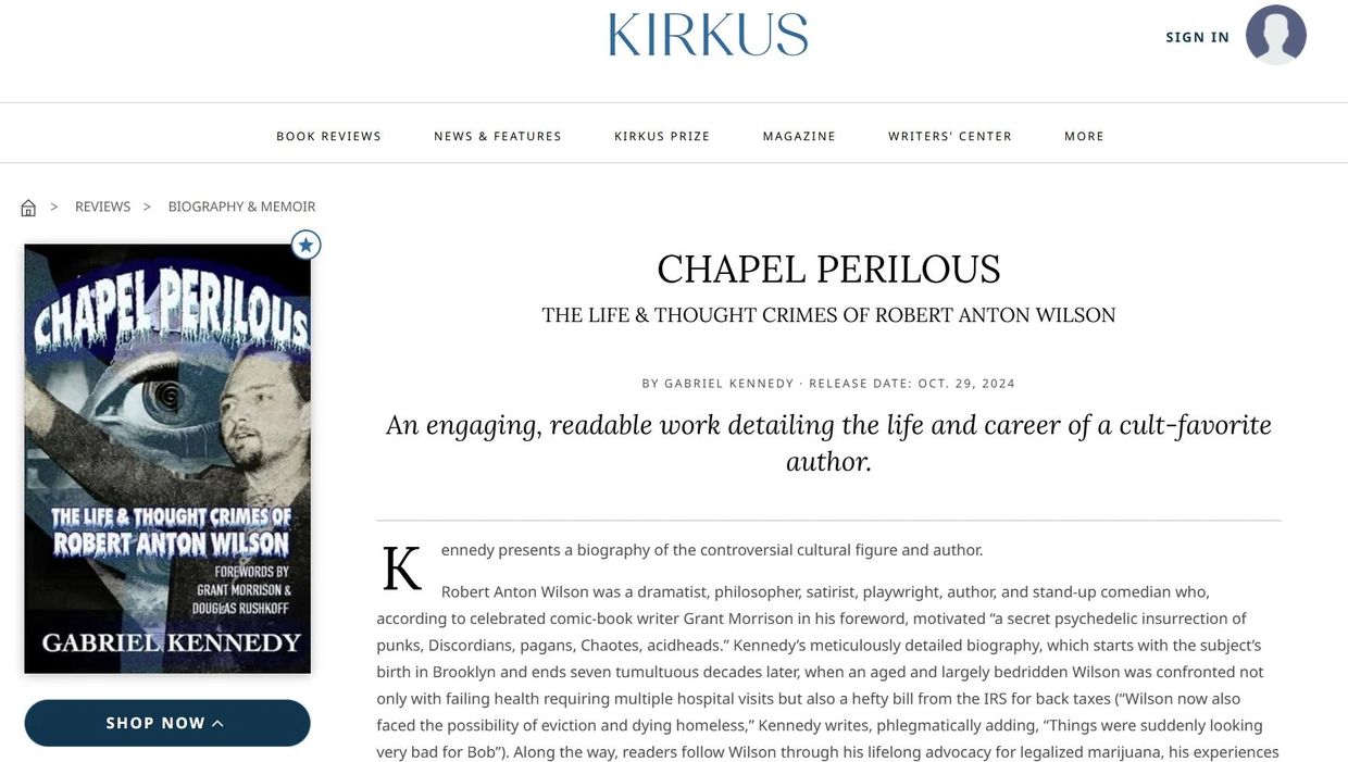 Book review of "Chapel Perilous" by Gabriel Kennedy about Robert Anton Wilson.