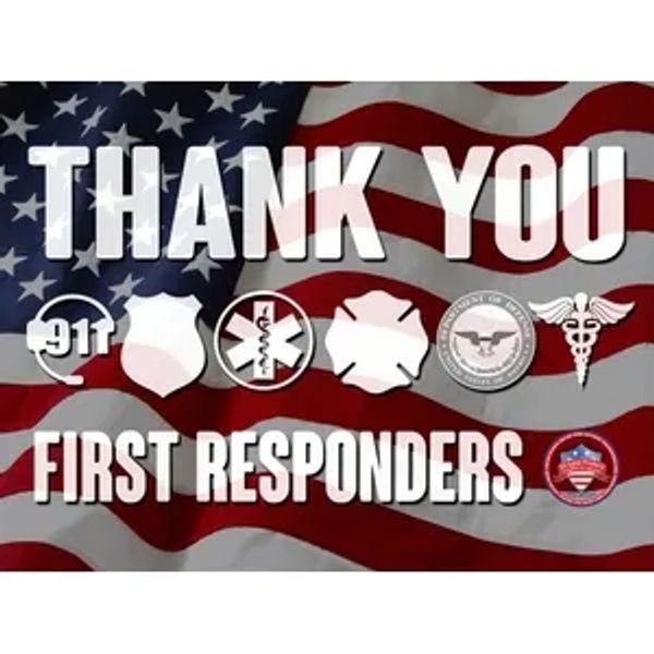 Thank you message for first responders with American flag background.