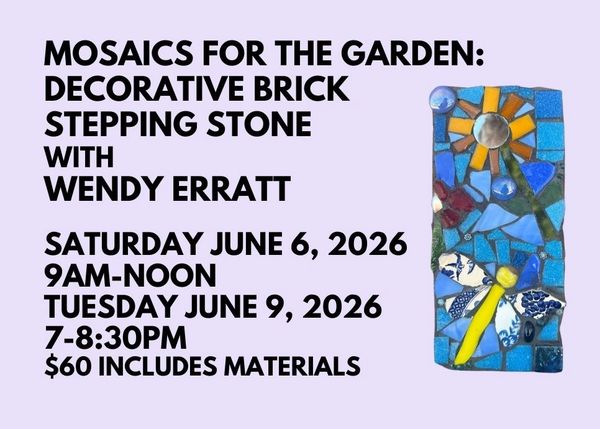 Workshop advertisement for garden mosaic stepping stones with Wendy Erratt in June 2026.