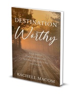 Destination: WORTHY!