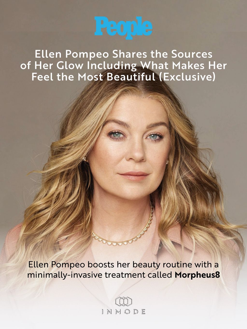 Ellen Pompeo shares her beauty glow secrets and promotes Morpheus8 treatment.