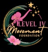 Level IV Movement Foundation