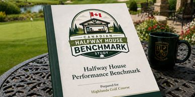 A copy of the Canadian Halfway House Benchmark study prepared for participating Golf Courses. 