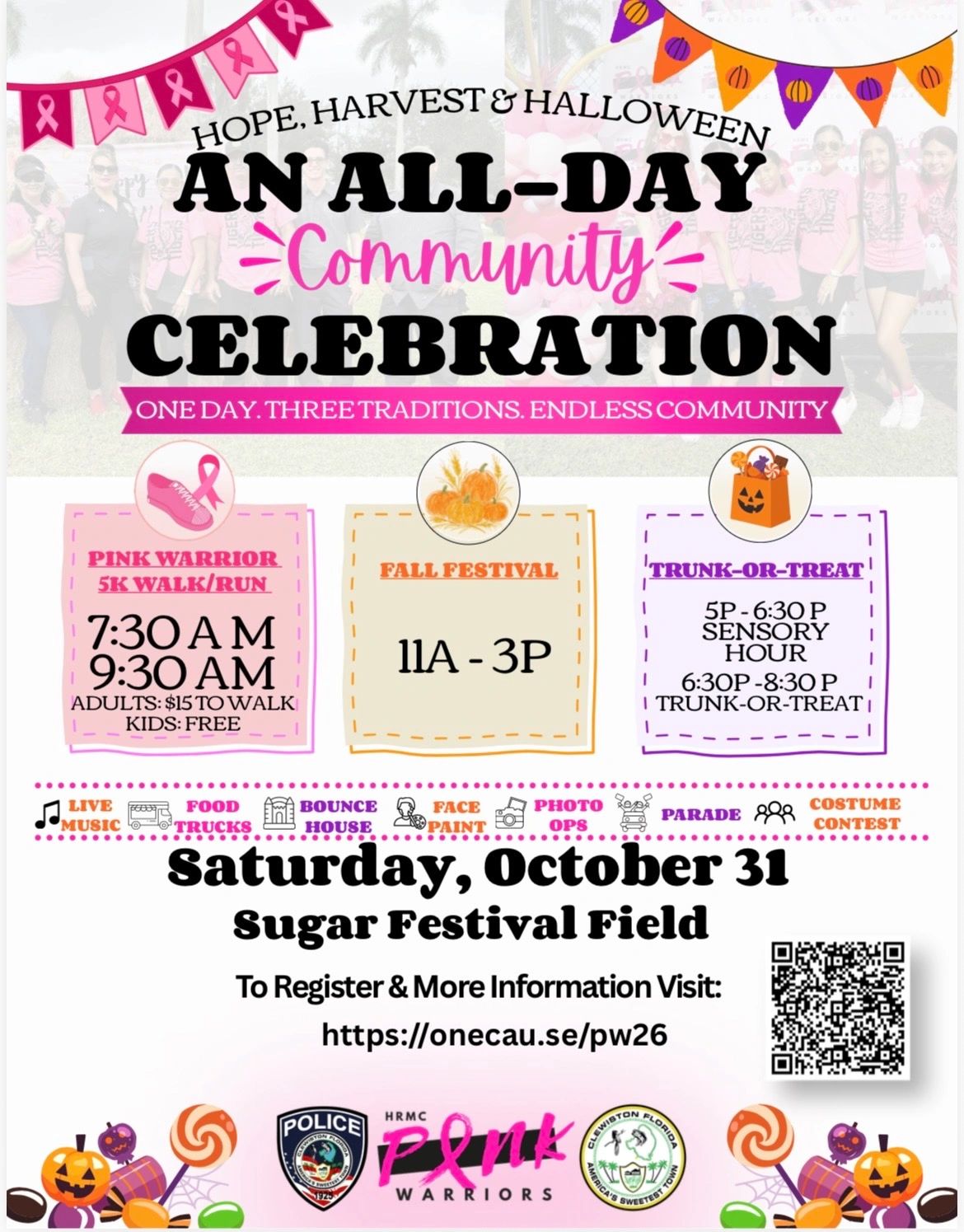 Community event with Pink Warrior 5K, Fall Festival, and Trunk-or-Treat on October 31.