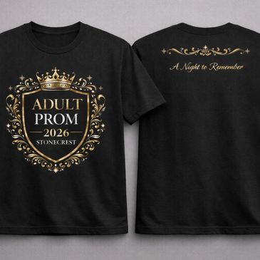 Black t-shirt with gold and white Adult Prom 2026 Stonecrest design.