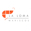 La Loma Mariscos