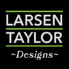 Larsen Taylor Designs