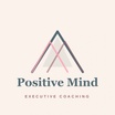 Positive Mind Coaching Practice