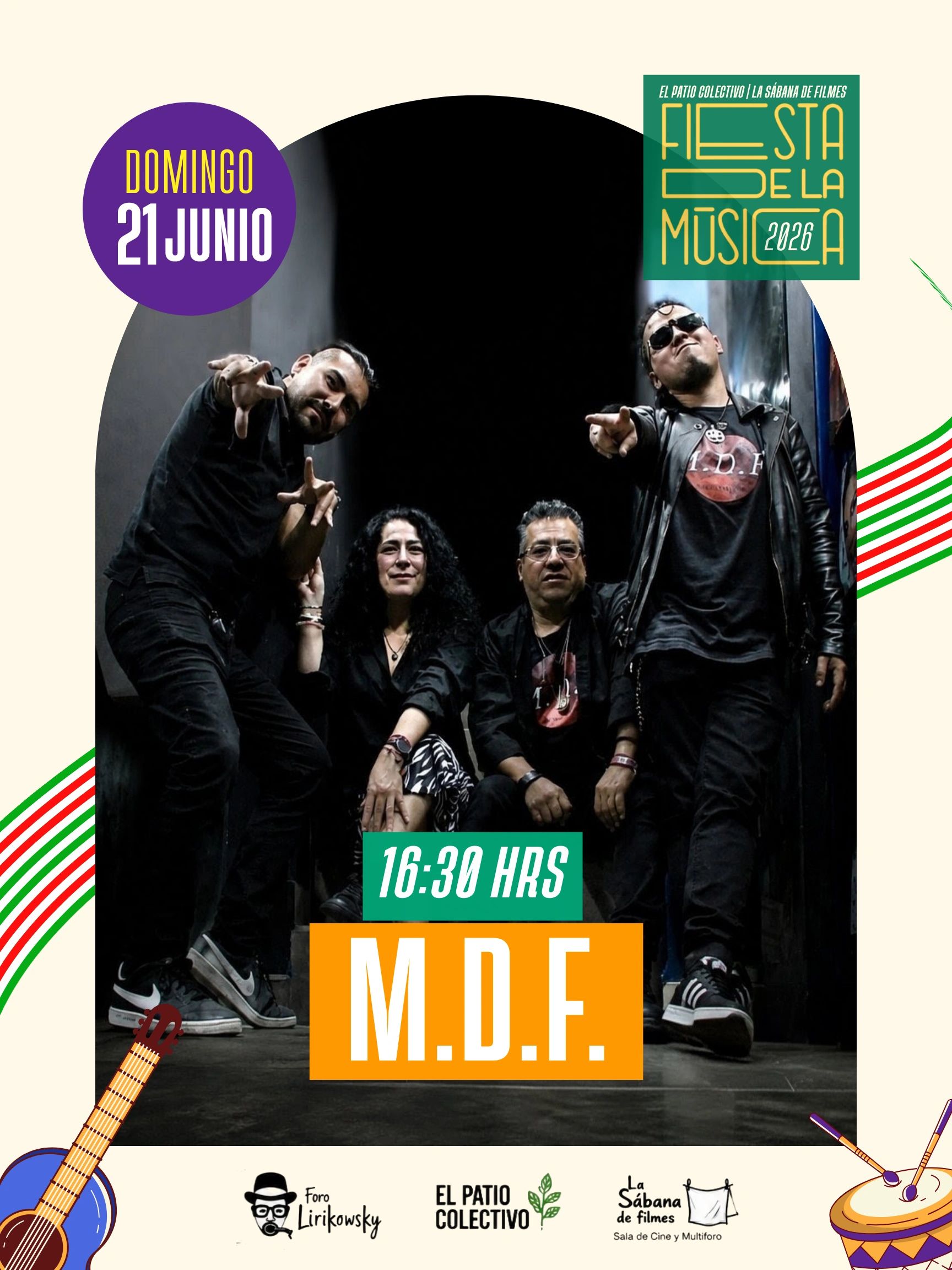 Band M.D.F. performing at Fiesta de la Música 2026 on June 21 at 16:30 HRS.