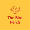 The Bird Perch