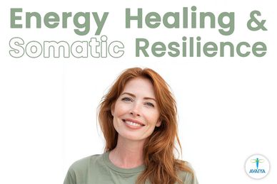 Energy Healing & Somatic Resilience