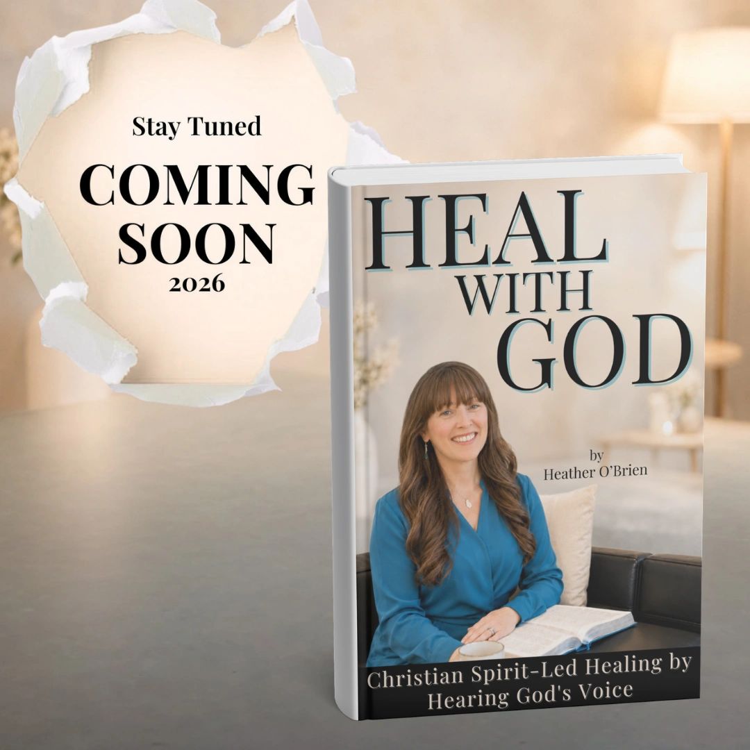 Upcoming book "Heal with God" by Heather O'Brien releasing in 2026.