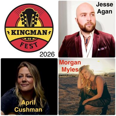 Kingman Fest 2026 features artists Jesse Agan, April Cushman, and Morgan Myles.