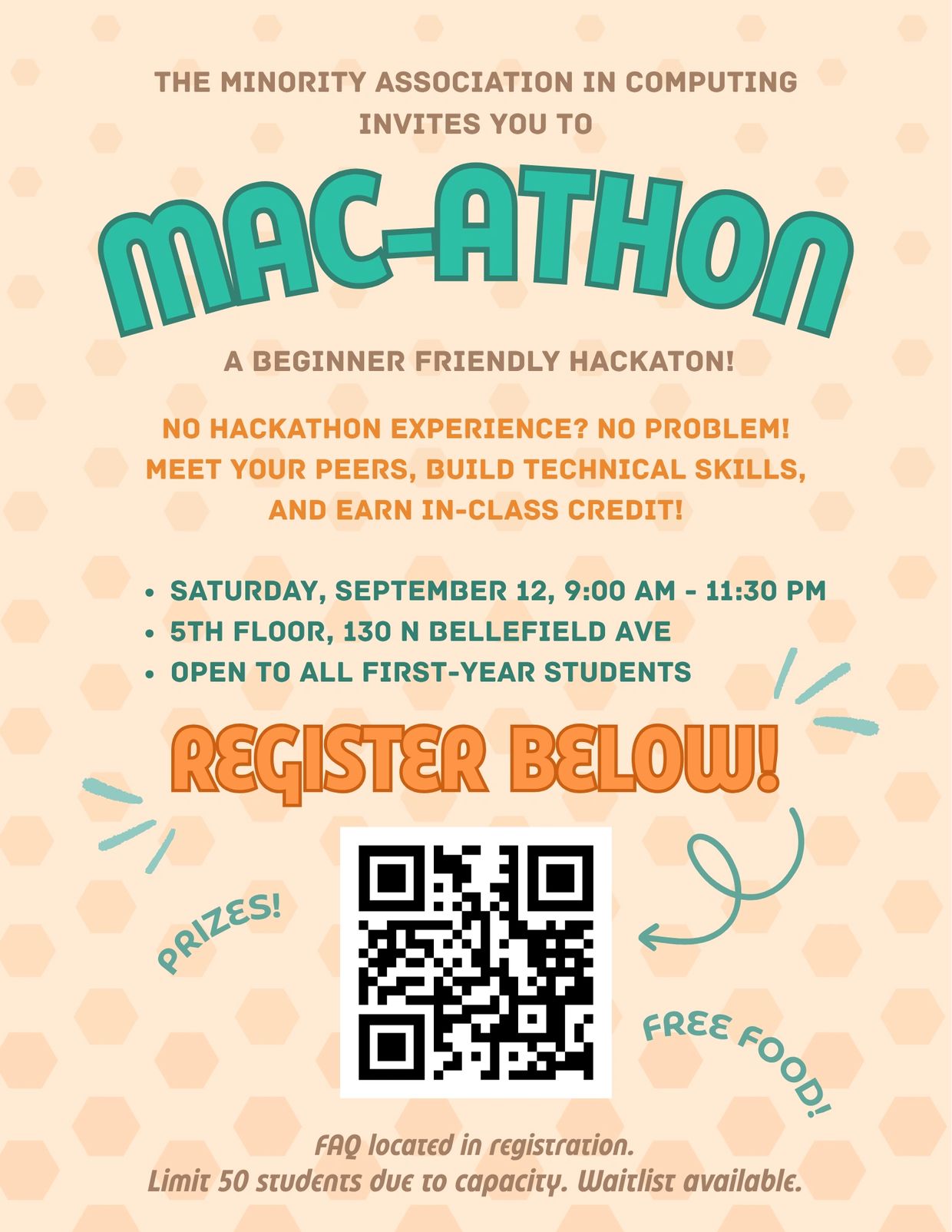 Flyer inviting first-year students to a beginner-friendly hackathon event called Mac-AThon.