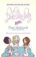 Pink Slip Party by Cara Lockwood