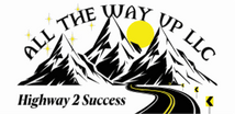 All The Way Up LLC