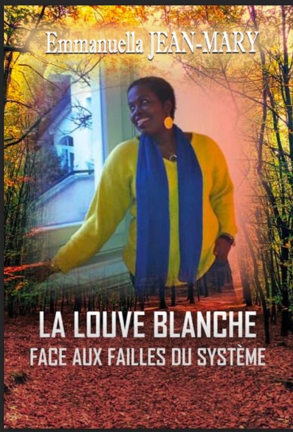 Book cover of Emmanuella Jean-Mary's La Louve Blanche with autumn forest background.