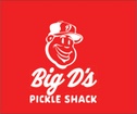 Big D's 
Pickle Shack