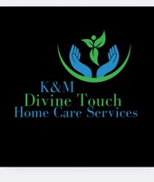 K. M.Divine Touch Home Care Services