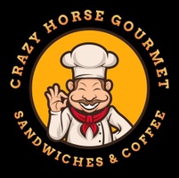 Crazy Horse  Gourmet Sandwiches & Coffee