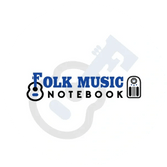 The Folk Music Notebook
