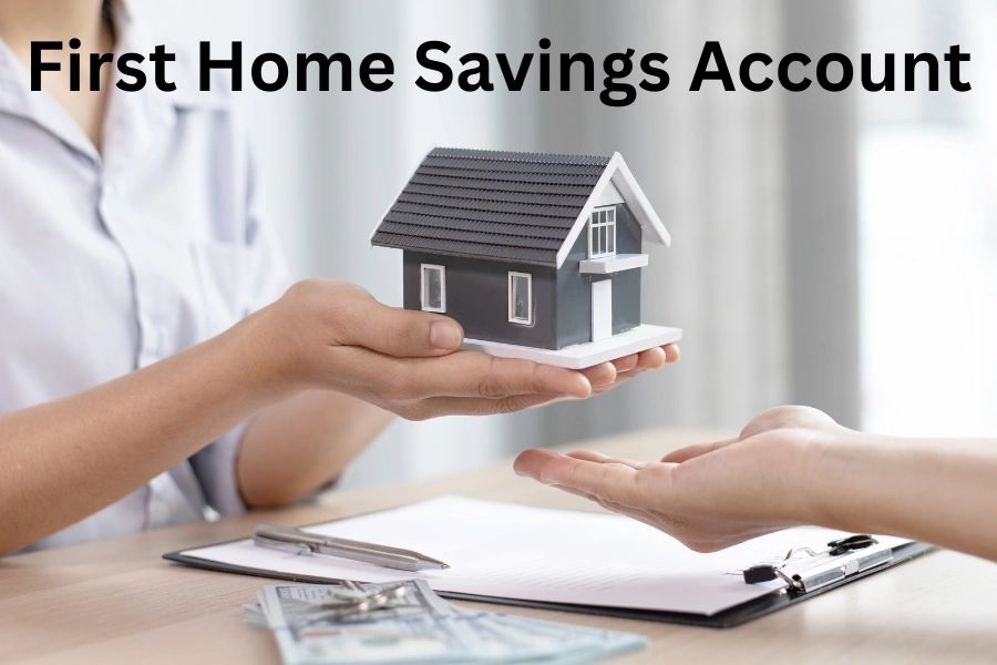THE NEW FIRST HOME SAVINGS ACCOUNT