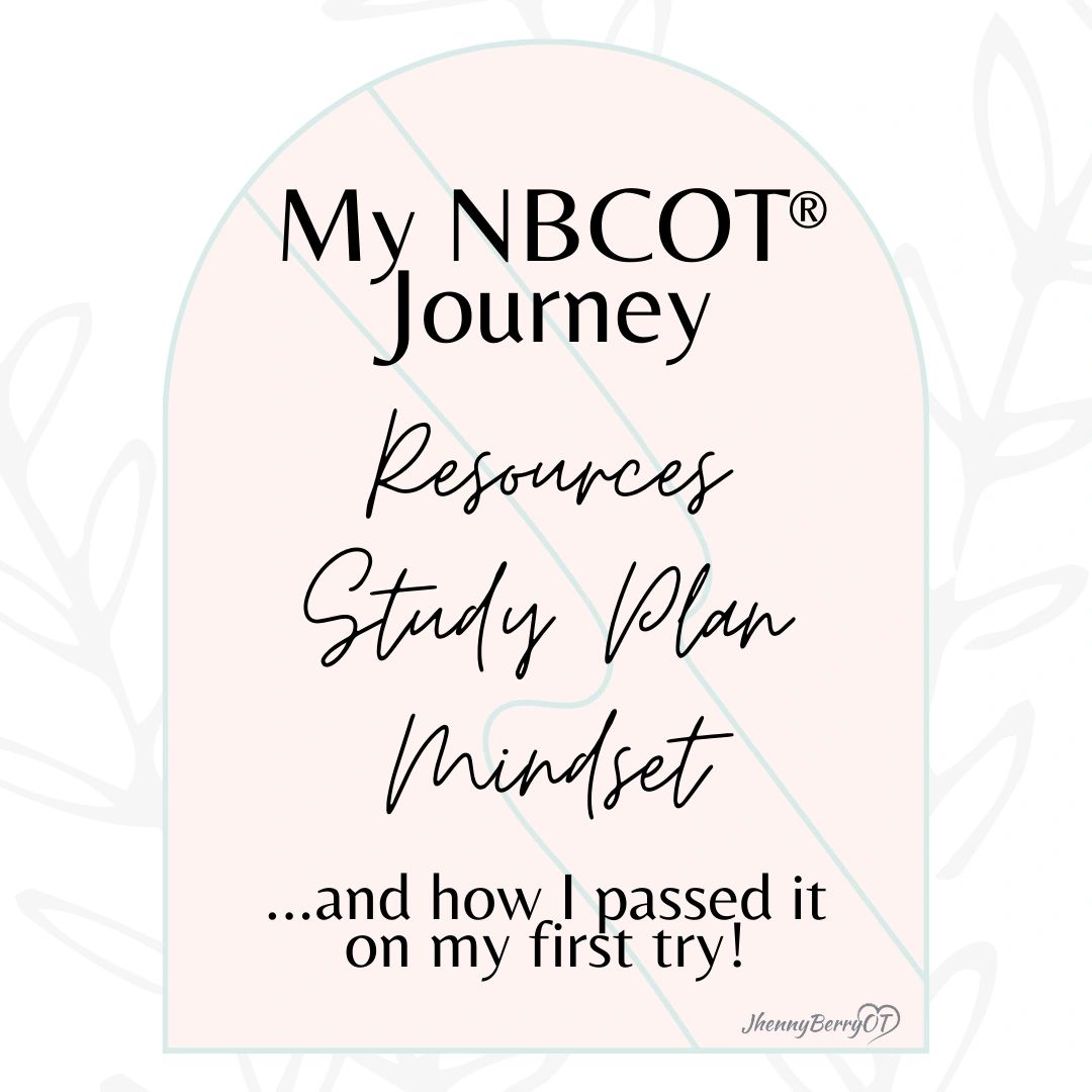 my-nbcot-journey-and-how-i-passed-the-exam-on-my-first-40-off