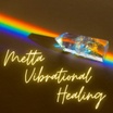 Metta Vibrational Healing