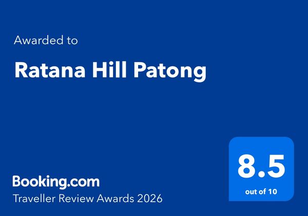 Ratana Hill Patong received a Booking.com Traveller Review Award 2026 with a score of 8.5.