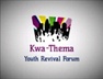 Kwa-Thema Youth Revival Forum
