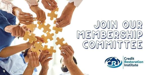 Credit Restoration Institute - Join Our Membership Committee