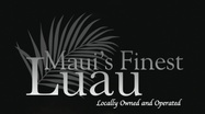 Maui's Finest Luau