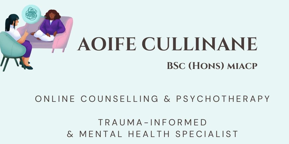 Business Card with Aoife Cullinane Counsellor, Psychotherpaist & Mental Health Educator