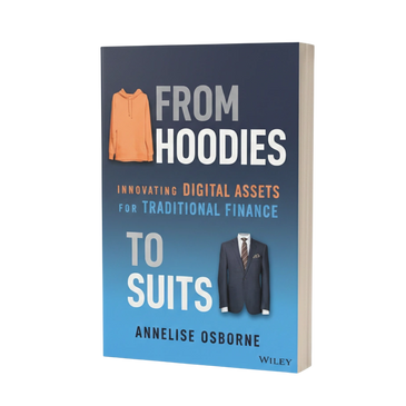 Book titled 'From Hoodies to Suits' about digital assets in finance.