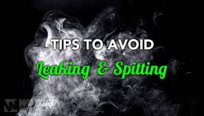 No More Leaking and Spitting: How to Fix Your Vape